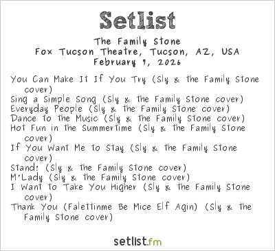The Family Stone at Fox Tucson Theatre, Tucson, AZ, USA Setlist