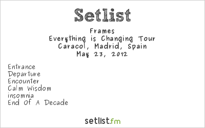 Frames at Caracol, Madrid, Spain Setlist