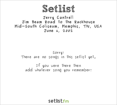 Jerry Cantrell at Mid-South Coliseum, Memphis, TN, USA Setlist
