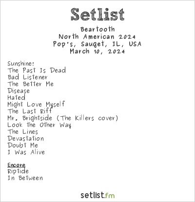 Beartooth at Pop's, Sauget, IL, USA Setlist