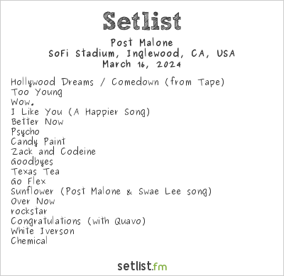Post Malone at Rolling Loud California 2024 Setlist