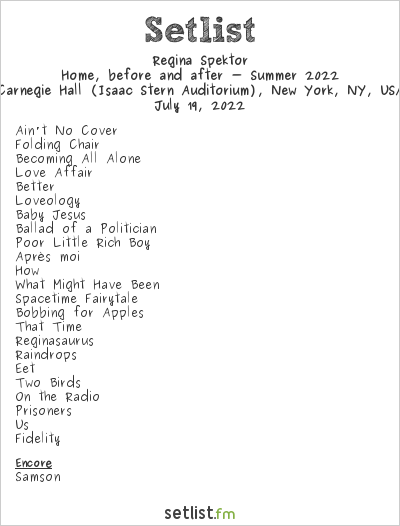 Regina Spektor at Carnegie Hall (Isaac Stern Auditorium), New York, NY, USA Setlist
