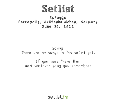 SoFaygo at Splash! Red Weekend 2022 Setlist
