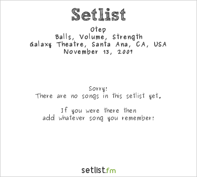 Otep at Galaxy Theatre, Santa Ana, CA, USA Setlist