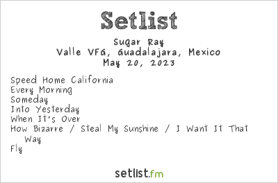Sugar Ray at Corona Capital Guadalajara 2023 Setlist