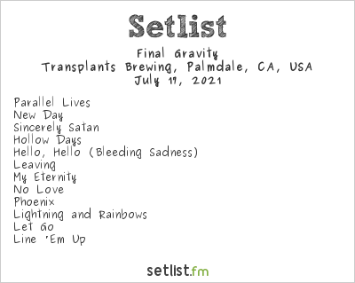 Final Gravity at Transplants Brewing, Palmdale, CA, USA Setlist