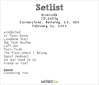 Riverside at Cornerstone, Berkeley, CA, USA Setlist