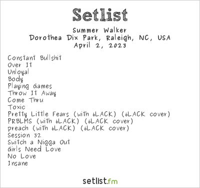 Summer Walker at Dreamville Festival 2023 Setlist