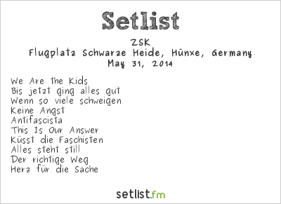 ZSK at Ruhrpott Rodeo 2014 Setlist