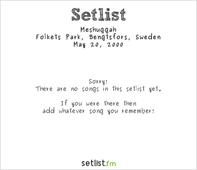 Meshuggah at 2000 Decibel Festival 2000 Setlist