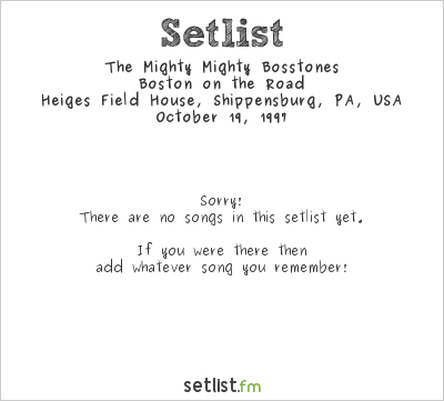 The Mighty Mighty Bosstones at Heiges Field House, Shippensburg, PA, USA Setlist