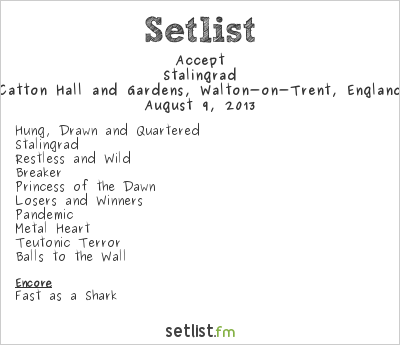 Accept at Bloodstock Open Air 2013 Setlist
