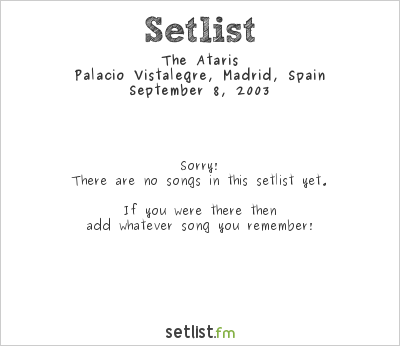 The Ataris at Palacio Vistalegre, Madrid, Spain Setlist