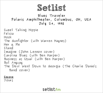 Blues Traveler at Polaris Amphitheater, Columbus, OH, USA Setlist