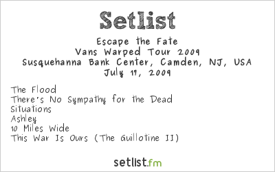 Escape the Fate at Warped Tour 2009 Setlist