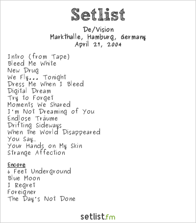 De/Vision at Markthalle, Hamburg, Germany Setlist
