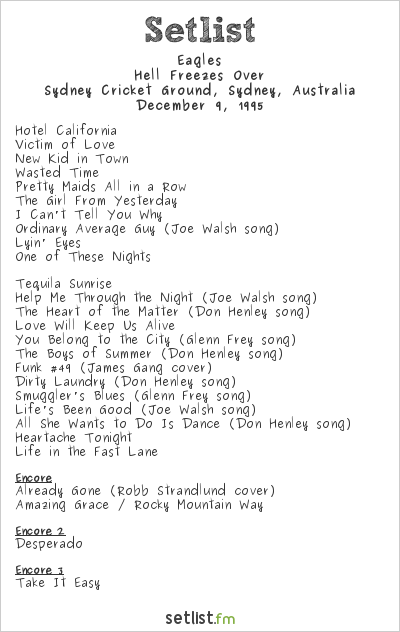 Eagles at Sydney Cricket Ground, Sydney, Australia Setlist