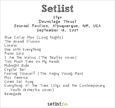 Styx at Journal Pavilion, Albuquerque, NM, USA Setlist