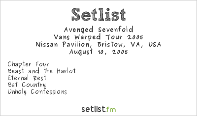 Avenged Sevenfold at Warped Tour 2005 Setlist
