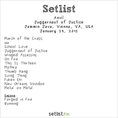 Anvil at Jammin Java, Vienna, VA, USA Setlist
