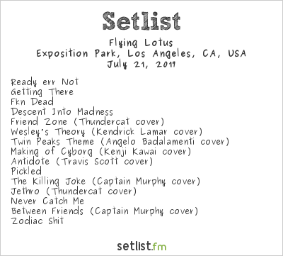 Flying Lotus at FYF Fest 2017 Setlist