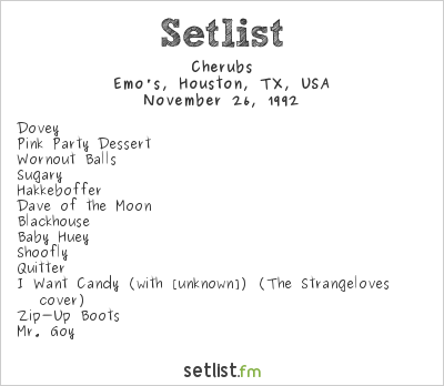 Cherubs at Emo's, Houston, TX, USA Setlist