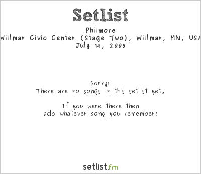 Philmore at Sonshine Festival 2005 Setlist