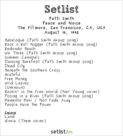Patti Smith at The Fillmore, San Francisco, CA, USA Setlist