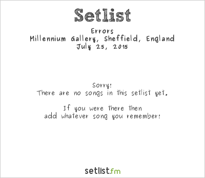 Errors at Tramlines Festival 2015 Setlist