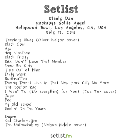 Steely Dan at Hollywood Bowl, Los Angeles, CA, USA Setlist