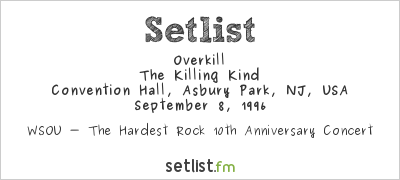 Overkill at WSOU 98.5 FM 10th Anniversary Concert Setlist
