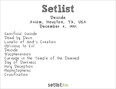Deicide at Axiom, Houston, TX, USA Setlist