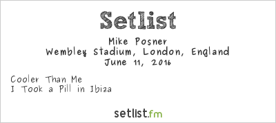Mike Posner at Capital FM Summertime Ball 2016 Setlist