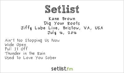 Kane Brown at Jiffy Lube Live, Bristow, VA, USA Setlist